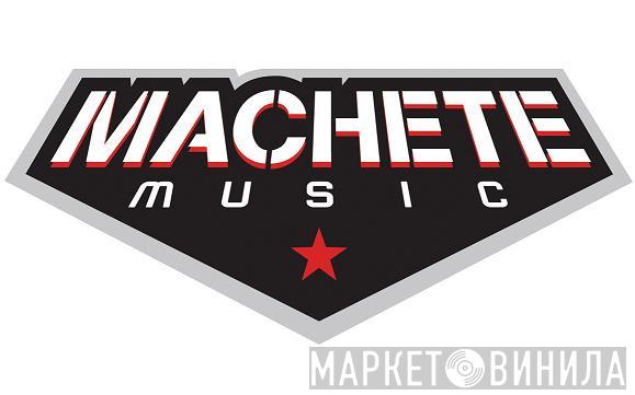 Machete Music - Винил CD и Кассеты лейбла Machete Music на сайте МаркетВинила