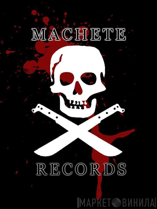 Machete Records  - Винил CD и Кассеты лейбла Machete Records (3) на сайте МаркетВинила