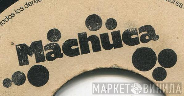 Machuca - Винил CD и Кассеты лейбла Machuca на сайте МаркетВинила