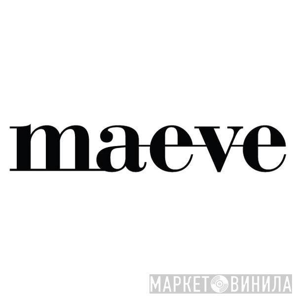 Maeve - Винил CD и Кассеты лейбла Maeve на сайте МаркетВинила