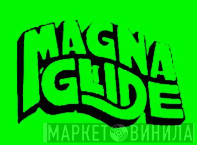 Magna-Glide - Винил CD и Кассеты лейбла Magna-Glide на сайте МаркетВинила