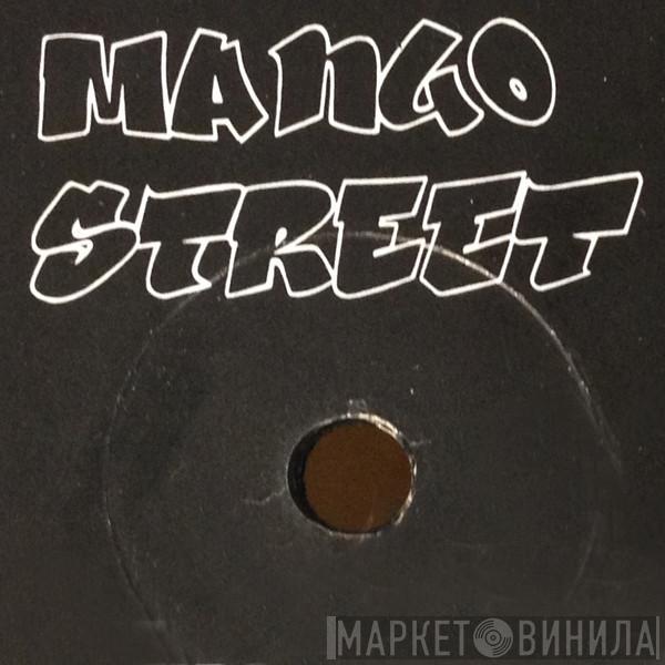 Mango Street - Винил CD и Кассеты лейбла Mango Street на сайте МаркетВинила
