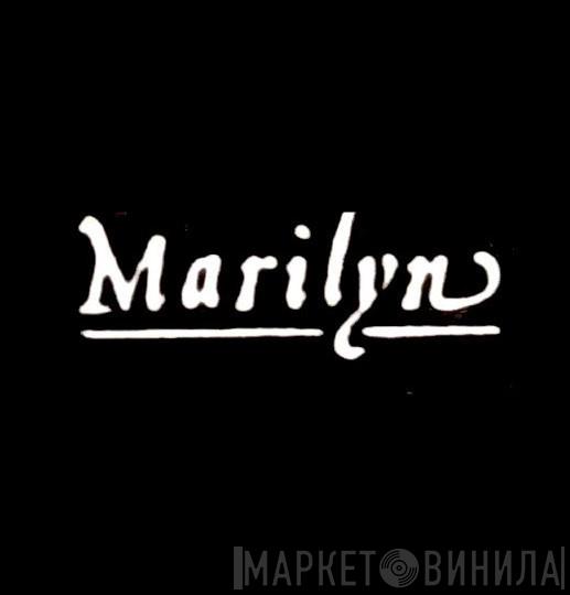 Marilyn - Винил CD и Кассеты лейбла Marilyn на сайте МаркетВинила