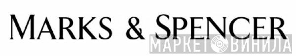 Marks & Spencer - Винил CD и Кассеты лейбла Marks & Spencer на сайте МаркетВинила