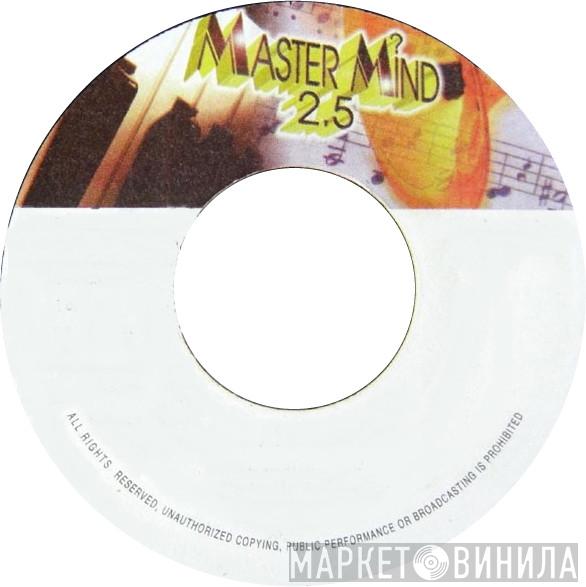 Master Mind 2.5 - Винил CD и Кассеты лейбла Master Mind 2.5 на сайте МаркетВинила