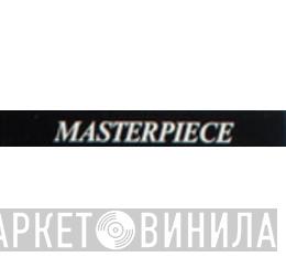 Masterpiece  - Винил CD и Кассеты лейбла Masterpiece (14) на сайте МаркетВинила