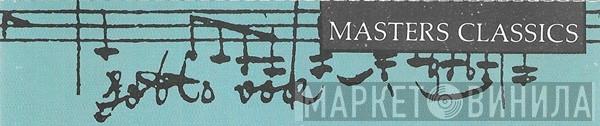 Masters Classics - Винил CD и Кассеты лейбла Masters Classics на сайте МаркетВинила