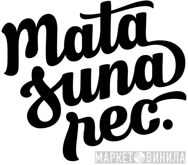 Matasuna Rec. - Винил CD и Кассеты лейбла Matasuna Rec. на сайте МаркетВинила