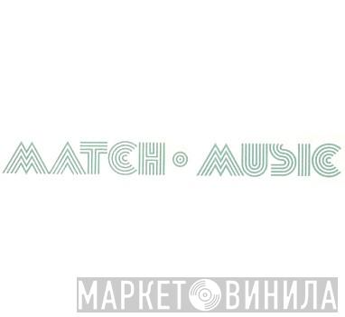Match Music - Винил CD и Кассеты лейбла Match Music на сайте МаркетВинила