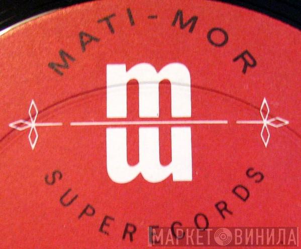 Mati-Mor Superecords - Винил CD и Кассеты лейбла Mati-Mor Superecords на сайте МаркетВинила