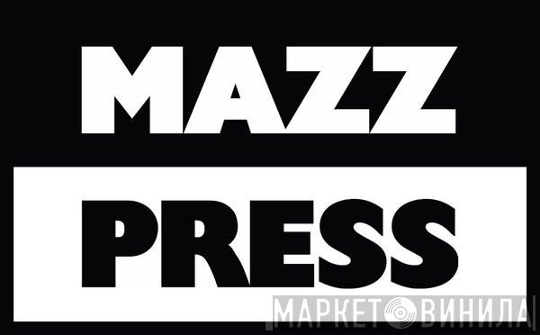 Mazz Press - Винил CD и Кассеты лейбла Mazz Press на сайте МаркетВинила