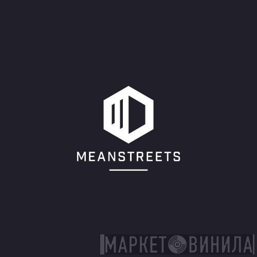 Mean Streets - Винил CD и Кассеты лейбла Mean Streets на сайте МаркетВинила