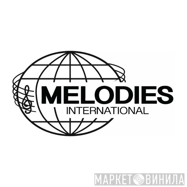 Melodies International - Винил CD и Кассеты лейбла Melodies International на сайте МаркетВинила
