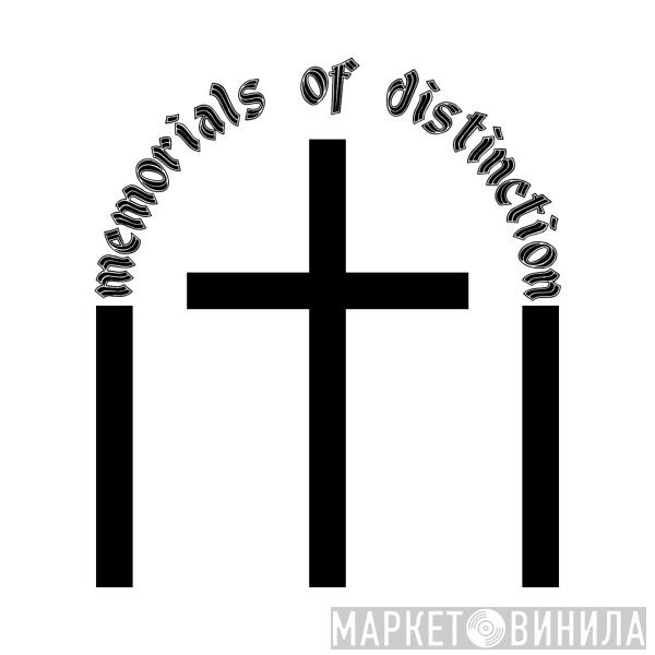 Memorials Of Distinction - Винил CD и Кассеты лейбла Memorials Of Distinction на сайте МаркетВинила