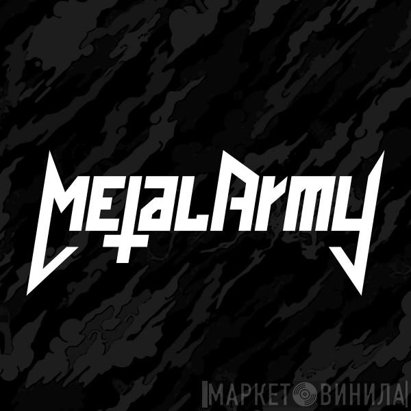 Metal Army - Винил CD и Кассеты лейбла Metal Army на сайте МаркетВинила