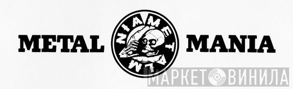 Metal Mania - Винил CD и Кассеты лейбла Metal Mania на сайте МаркетВинила