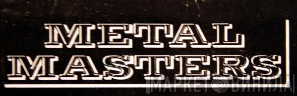 Metal Masters - Винил CD и Кассеты лейбла Metal Masters на сайте МаркетВинила