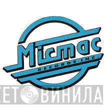 Micmac Records, Inc. - Винил CD и Кассеты лейбла Micmac Records, Inc. на сайте МаркетВинила