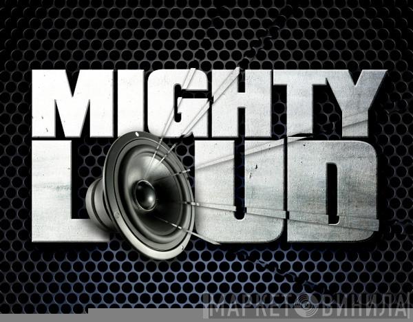 Mighty Loud Entertainment - Винил CD и Кассеты лейбла Mighty Loud Entertainment на сайте МаркетВинила