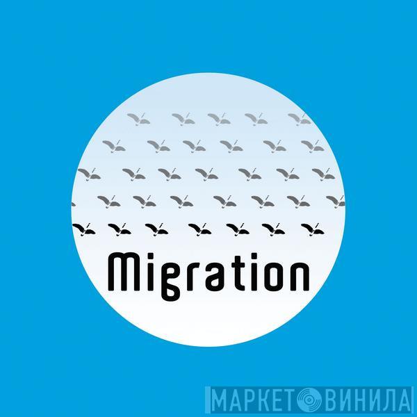 Migration Recordings - Винил CD и Кассеты лейбла Migration Recordings на сайте МаркетВинила