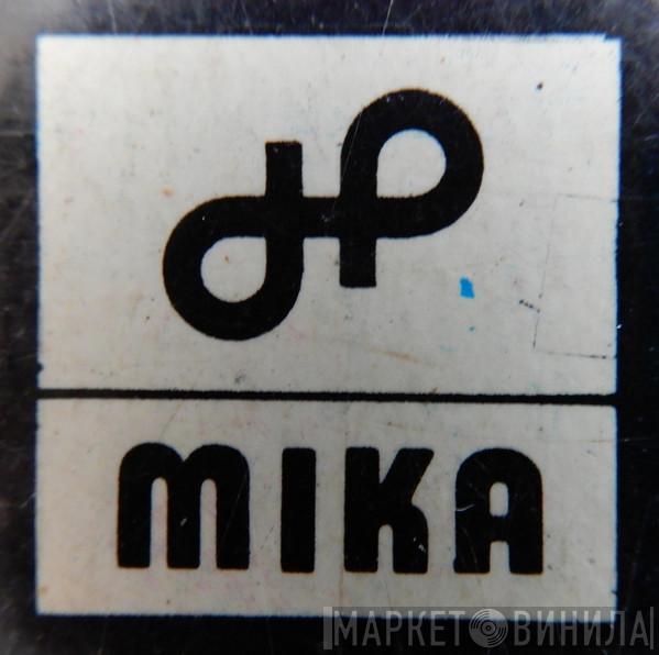 Mika - Винил CD и Кассеты лейбла Mika на сайте МаркетВинила