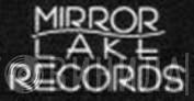 Mirror Lake Records - Винил CD и Кассеты лейбла Mirror Lake Records на сайте МаркетВинила