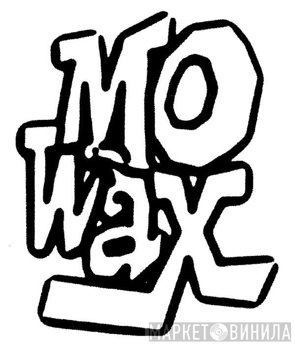 Mo Wax - Винил CD и Кассеты лейбла Mo Wax на сайте МаркетВинила