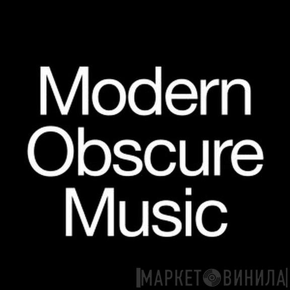 Modern Obscure Music - Винил CD и Кассеты лейбла Modern Obscure Music на сайте МаркетВинила
