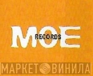 Moe Records - Винил CD и Кассеты лейбла Moe Records на сайте МаркетВинила