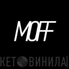 Moff - Винил CD и Кассеты лейбла Moff на сайте МаркетВинила