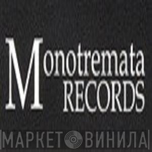 Monotremata Records - Винил CD и Кассеты лейбла Monotremata Records на сайте МаркетВинила