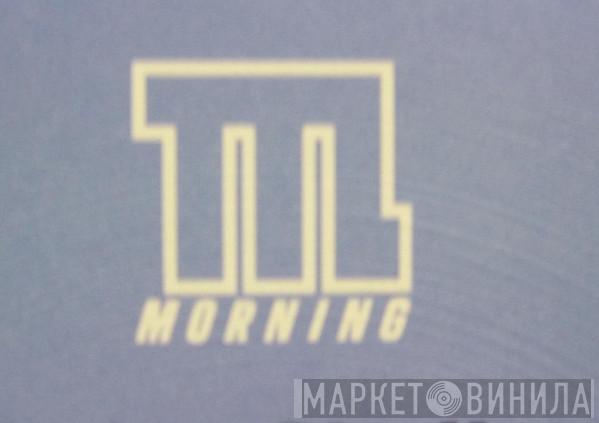 Morning - Винил CD и Кассеты лейбла Morning на сайте МаркетВинила