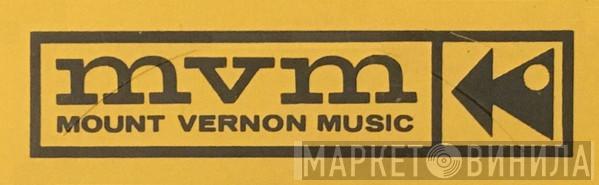 Mount Vernon Music - Винил CD и Кассеты лейбла Mount Vernon Music на сайте МаркетВинила
