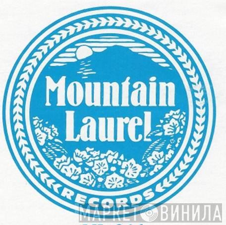 Mountain Laurel Records - Винил CD и Кассеты лейбла Mountain Laurel Records на сайте МаркетВинила
