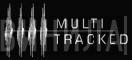 Multi Tracked - Винил CD и Кассеты лейбла Multi Tracked на сайте МаркетВинила
