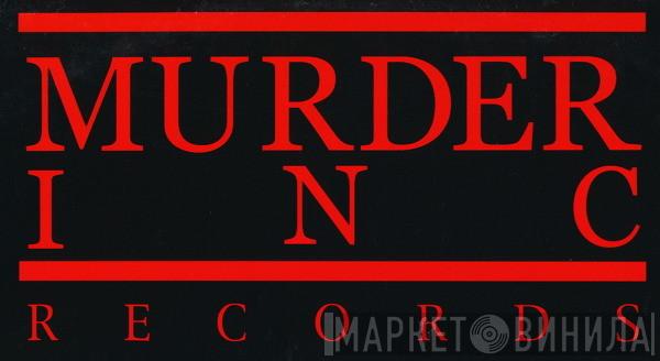 Murder Inc Records - Винил CD и Кассеты лейбла Murder Inc Records на сайте МаркетВинила