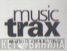 Music Trax, Inc. - Винил CD и Кассеты лейбла Music Trax, Inc. на сайте МаркетВинила