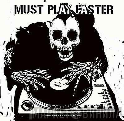 Must!Play!Fast! Records - Винил CD и Кассеты лейбла Must!Play!Fast! Records на сайте МаркетВинила