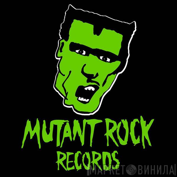 Mutant Rock Records - Винил CD и Кассеты лейбла Mutant Rock Records на сайте МаркетВинила