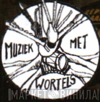 Muziek Met Wortels - Винил CD и Кассеты лейбла Muziek Met Wortels на сайте МаркетВинила