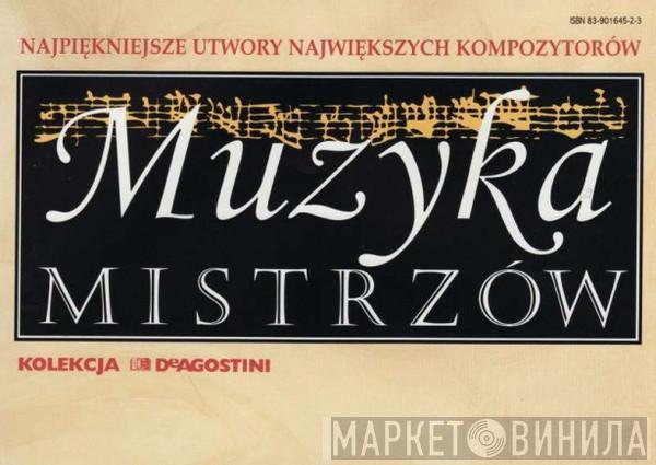 Muzyka Mistrzów - Винил CD и Кассеты лейбла Muzyka Mistrzów на сайте МаркетВинила