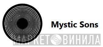 Mystic Sons - Винил CD и Кассеты лейбла Mystic Sons на сайте МаркетВинила