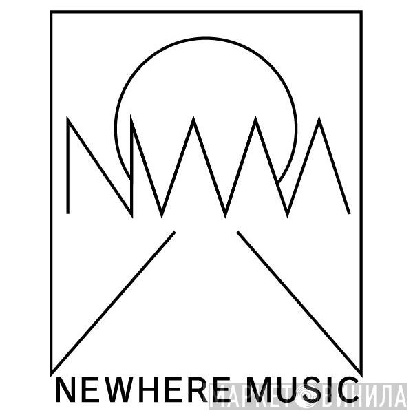 NEWHERE MUSIC - Винил CD и Кассеты лейбла NEWHERE MUSIC на сайте МаркетВинила