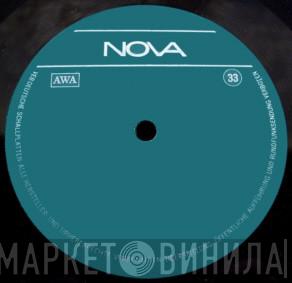NOVA - Винил CD и Кассеты лейбла NOVA на сайте МаркетВинила