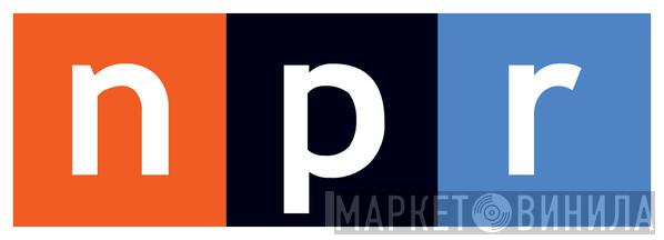 NPR - Винил CD и Кассеты лейбла NPR на сайте МаркетВинила