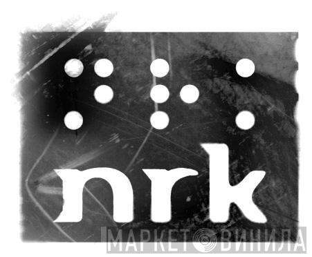 NRK Sound Division - Винил CD и Кассеты лейбла NRK Sound Division на сайте МаркетВинила