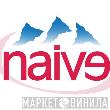 Naive  - Винил CD и Кассеты лейбла Naive (3) на сайте МаркетВинила