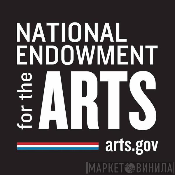 National Endowment For The Arts - Винил CD и Кассеты лейбла National Endowment For The Arts на сайте МаркетВинила