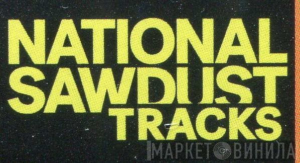 National Sawdust Tracks - Винил CD и Кассеты лейбла National Sawdust Tracks на сайте МаркетВинила