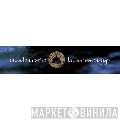 Nature's Harmony - Винил CD и Кассеты лейбла Nature's Harmony на сайте МаркетВинила